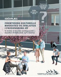 Forsiden af det idéoplæg som bl.a. danner baggrund for den kommende dialogproces.