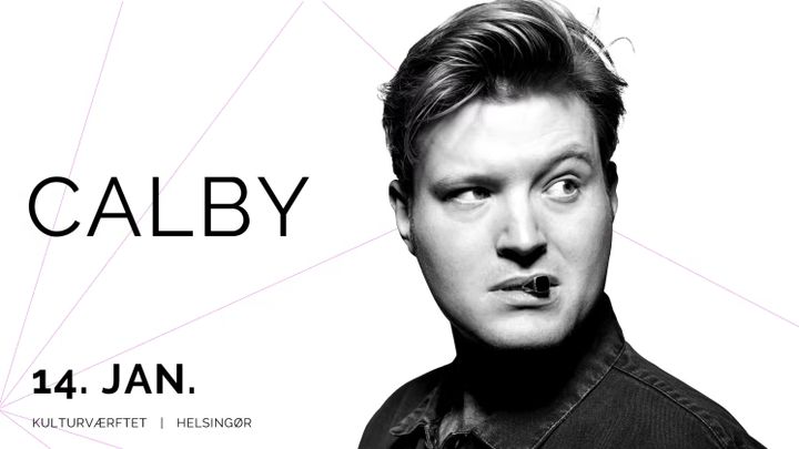 Calby aka den danske sanger, sangskriver og producer, Mik Thybo, kommer til Kulturværftet 14. januar 2021.