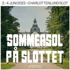 Sommersol på Slottet er en ny skøn sommerbegivenhed for hele familien 2.-3. juni 2023 med teater, musik og mad til store og små