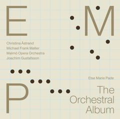 Else Marie Pade: The Orchestral Album (album cover)