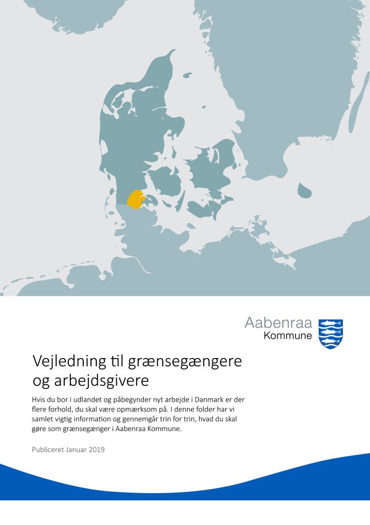 Folderen til grænsegængere er udkommet på dansk, tysk og engelsk. Grafik: Aabenraa Kommune