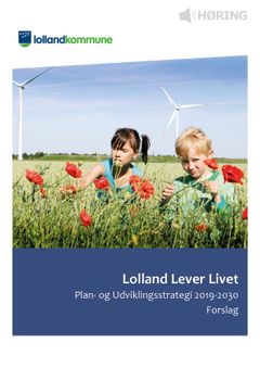 Forslag til 'Plan- og udviklingsstrategi 2019-30 - Lolland Lever Lever Livet'