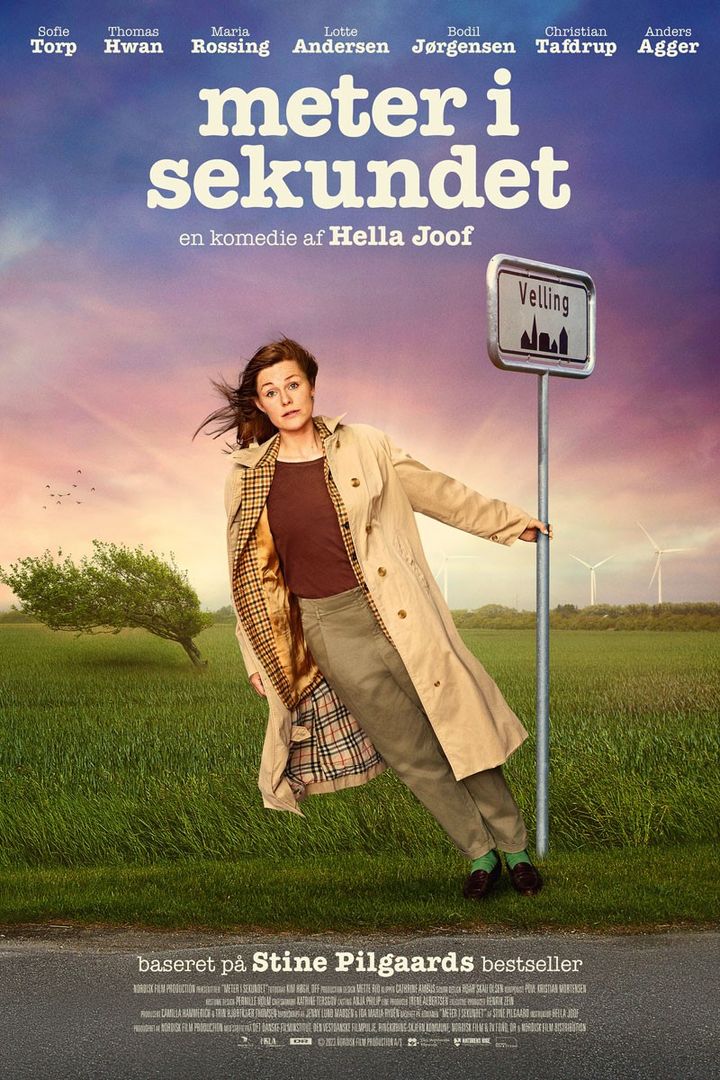 Komedien 'Meter i sekundet' er filmatiseringen af Stine Pilgaards bestseller af samme navn. Foto: Nordisk Film Distribution.