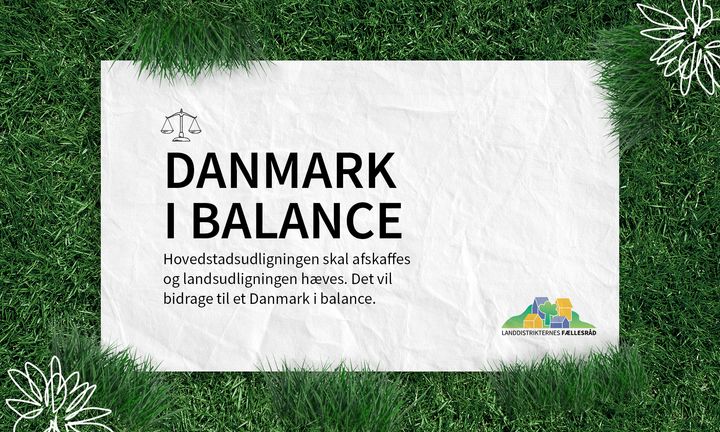 Hovdstadsudligningen bidrager til at trække Danmark skævt og derfor skal den afskaffes, mener Landdistrikternes Fællesråd.