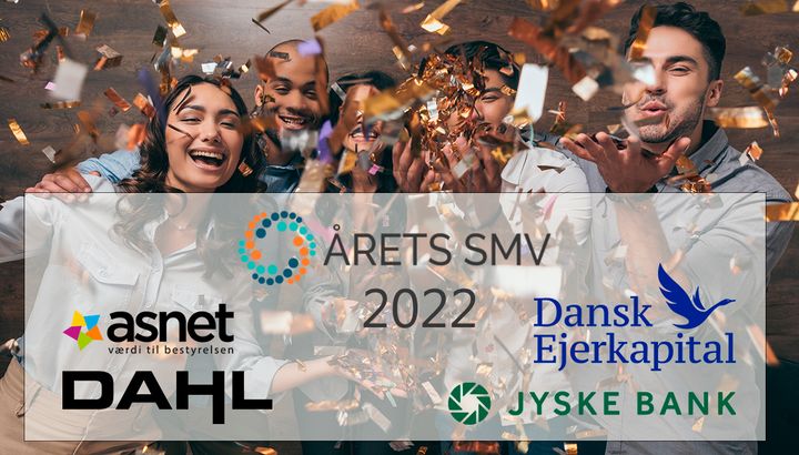 Årets SMV 2022 hylder ildsjælene i danske SMV'er i samarbejde med vores Premium Partnere: Dansk Ejerkapital, Dahl Advokatfirma og Jyske Bank.