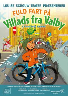 Teaterforestillingen 'Fuld fart på Villads fra Valby'.