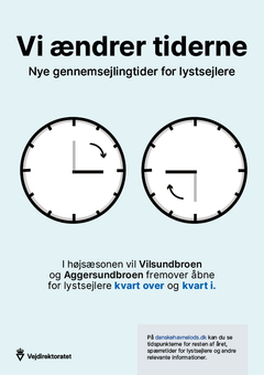 Plakat om de nye åbningstider på Vilsundbroen og Aggersundbroen. Illustration: Vejdirektoratet