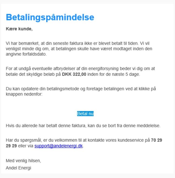 En svindelmail som denne rammer i disse dage mange danskeres mailbakke. Andel Energi opfordrer til at ignorere og slette mailen.