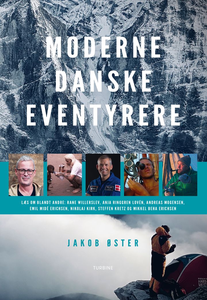 Bogens forside med titlen "Moderne danske eventyrere" og billeder af eventyrere i forskellige miljøer.