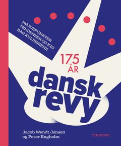 Forsiden af bogen "DANSK REVY – 175 ÅR" designet af Mikkel Henssel, med rød, hvid og blå grafik.