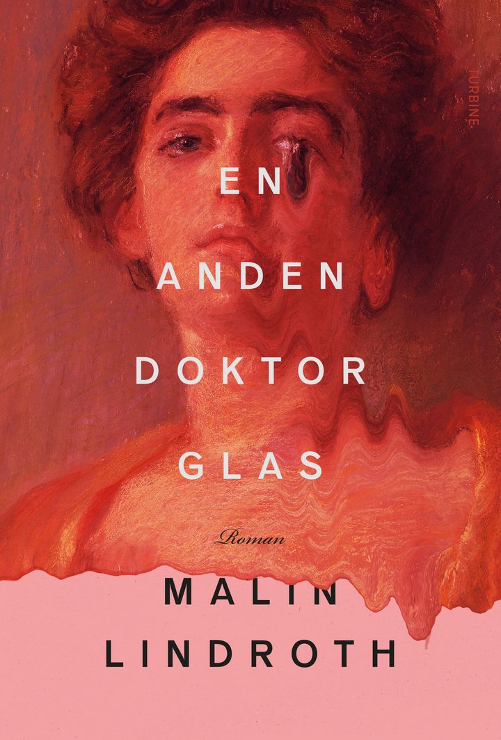Forside af Malin Lindroths roman "En anden doktor Glas" med et kunstnerisk portræt baggrund i rødlige nuancer.