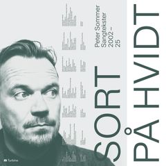 Omslag med teksten "Peter Sommer Sangtekster 2012-2025 - Sort på Hvidt" og et portræt af en Peter Sommer.
