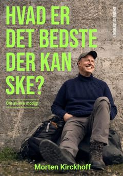 'Hvad er det bedste der kan ske' udkom i slutningen af 2024. Den har været et populært udlån hos biblioteket.