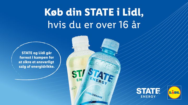 State Drinks og Lidl Danmark går sammen om en fælles kampagne, hvor målet er at indføre en aldersgrænse på 16 år i forbindelse med salg af energidrikke. Kampagnen vil bl.a. byde på et 13 x 13 meter stort banner på Gammel Torv i København.