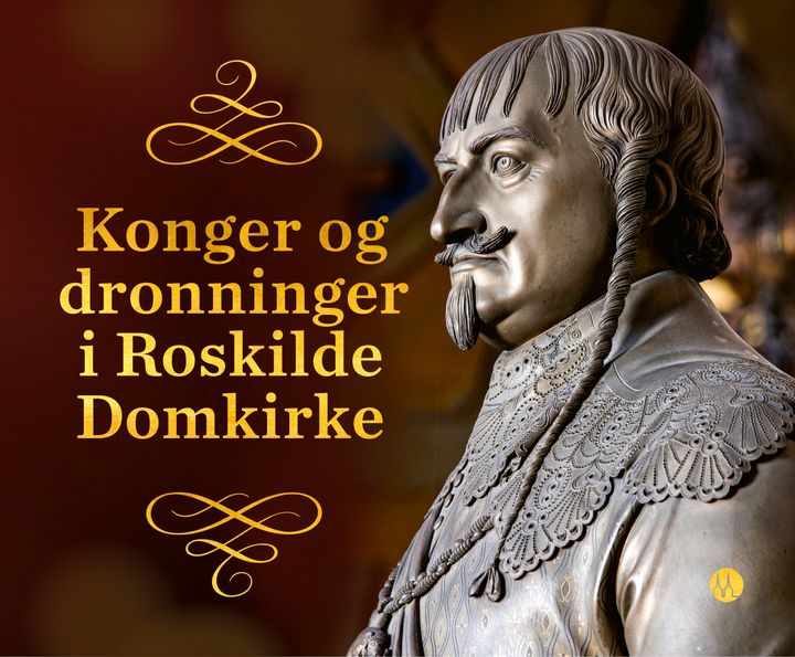 Christian 4. pryder forsiden af den nye bog "Konger og dronninger i Roskilde Domkirke."