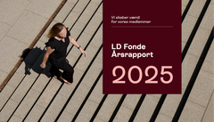 Billede af forsiden på LD Fondes Årsrapport 2025. Kvinde går op af en trappe samt boks med grafik.