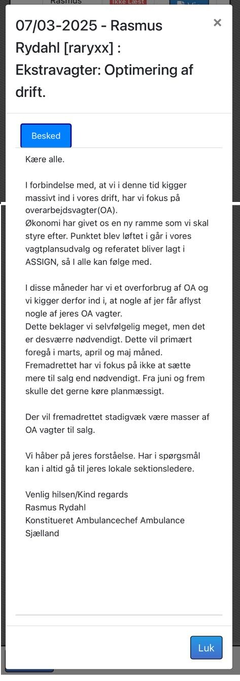 Screenshot fra internt kommunikationssystem i Ambulance Sjælland hvori medarbejderne her orienteres om at visse medarbejdere får frataget deres ekstravagter grundet økonomiske hensyn, hvorved ambulanceberedskabet ikke bemandes. Ambulancechef Rasmus Rydahl er afsender