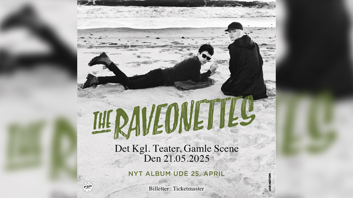 The Raveonettes - Det Kongelige Teater, Gamle Scene - 21. maj 2025