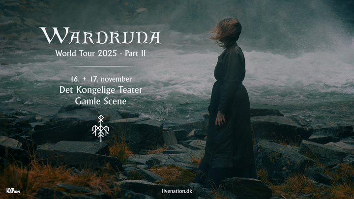 Wardruna - Det Kongelige Teater, Gamle Scene - 16. + 17. november 2025