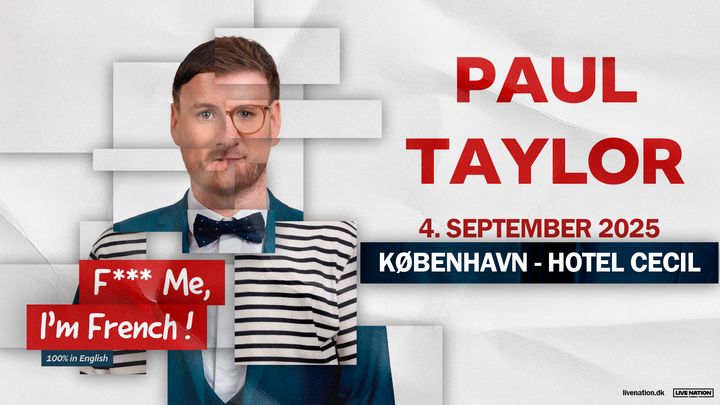 Paul Taylor - Hotel Cecil - 4. september 2025