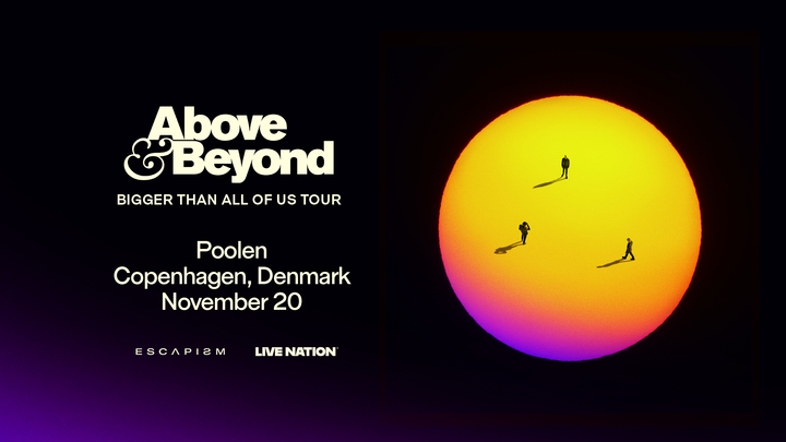 Above & Beyond - Poolen - 20. november 2025