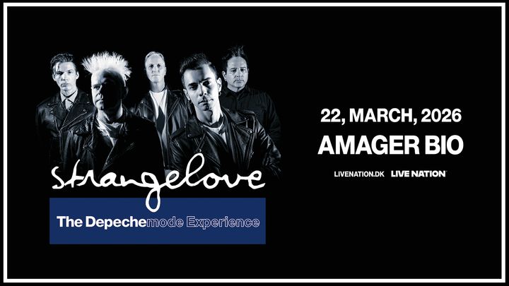 Strangelove - The Depeche Mode Experience - Amager Bio - 22. marts 2026