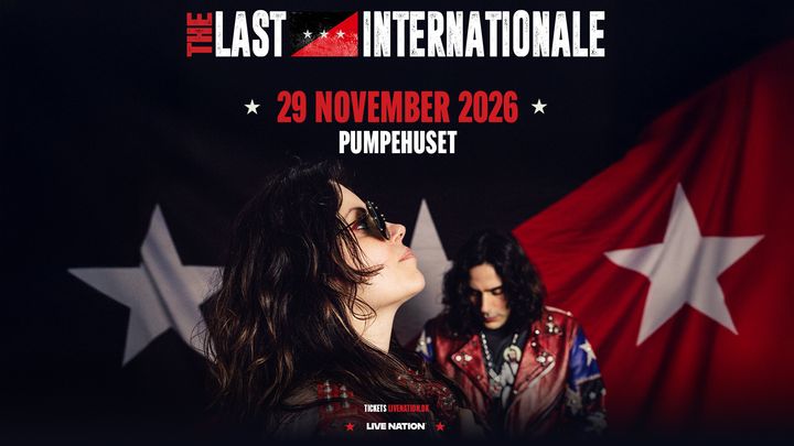 Artwork til koncerten med The Last Internationale i 2026