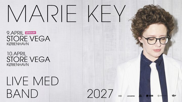 Marie Key - Store VEGA - 10. april 2027