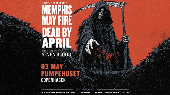 Memphis May Fire x Dead By April - Pumpehuset - 3. maj 2027