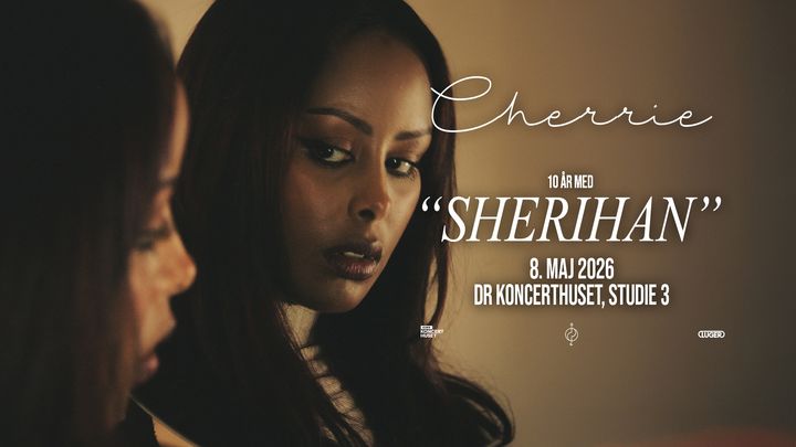 Cherrie - DR Koncerthuset, Studie 3 - 8. maj 2026