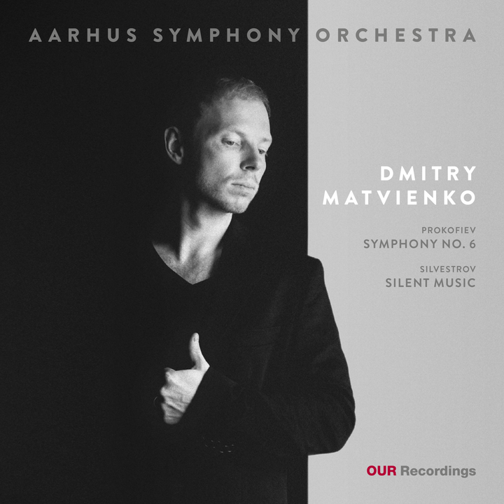 Aarhus Symfoniorkester & Dmitry Matvienko: Prokofiev & Silvestrov (Album)