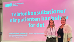 Udviklingsansvarlig Ditte Koziara Kyndesen og lægesekretær Lene Lindholm var inviteret til at præsentere deres case på et Vælg Klogt-seminar 9. september.