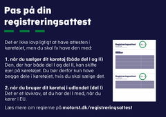 Motorstyrelsen har lanceret en vejledningsindsats, der skal minde bilejere om, at registreringsattesten er et vigtigt dokument, som de skal passe på. Indsatsen omfatter blandt andet et vejledningskort, der bliver sendt til bl.a. bilforhandlere.