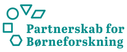 Partnerskab for børneforskning
