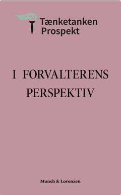 I forvalterens perspektiv er en antologi om den grønne omstilling. Søren Peter Hansen fra Tænketanken Prospekt har redigeret bogen.