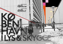 Udstillingsplakat København i lys & skygge (horizontal)