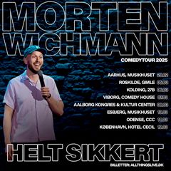 Morten Wichmann - Helt Sikkert - Live 2025