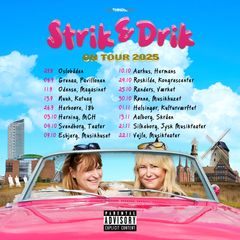 Strik & Drik - Tour 2025