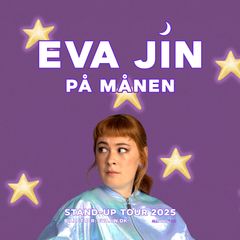 Eva Jin På Månen - Tour 2025