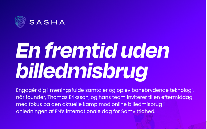 Grafisk billede i lilla nuancer med overskriften 'En fremtid uden billedmisbrug', et logo med et skjold og navnet 'SASHA'