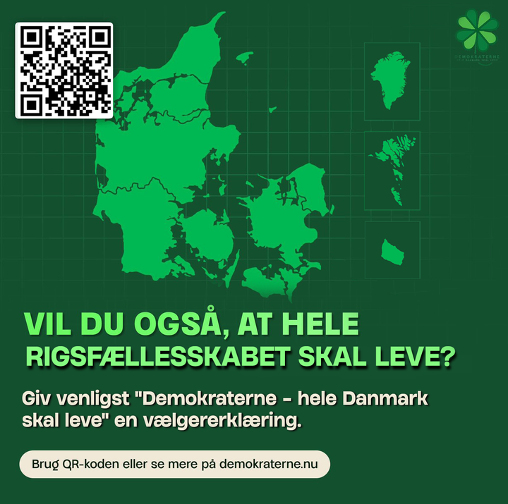 Demokraterne arbejder for hele Kongeriget Danmark. Partiet foreslår, at Danmark investerer i 20 satellitter og tager initiativ til et forpligtende nordisk satellitsamarbejde, så vi bliver bedre til at ovrevåge hele kongerigets territorium især i Arktis.