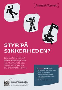 De sjove og let-tilgængelig videoer og opslag bliver suppleret med markant farvet oplysningsmateriale overalt i virksomheden. Det sker i kortere mikro-kampagner, som kun har ét budskab - i dette tilfælde at man altid skal huske også at anmelde nærved-ulykker - og slutter efter 14 dage.