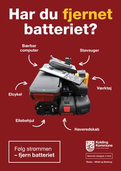 Husk at tage batterier ud af elektronik og apparater, inden du afleverer dem på genbrugspladsen.