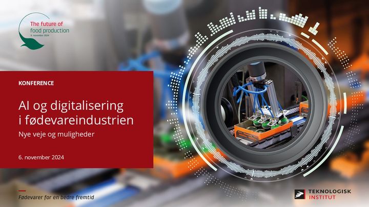 Konference om AI og digitalisering i fødevareindustrien den 6. november 2024.